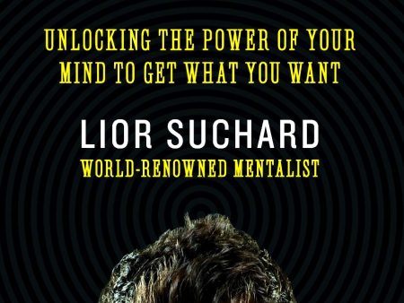 Mind Reader: Unlocking the Power of Your Mind to Get What You Want Fashion