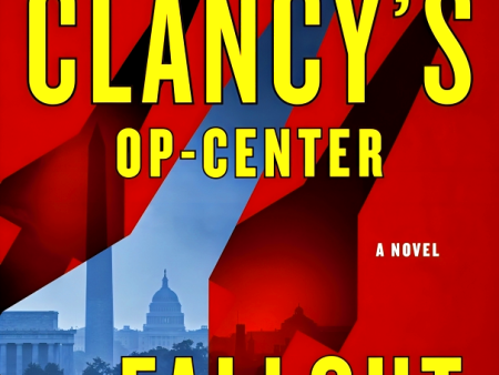 Tom Clancy S Op-Center #22: Fallout Cheap